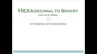 Hexadecimal to Binary and Vice Versa Number Conversion Data Representation ISC Class 11