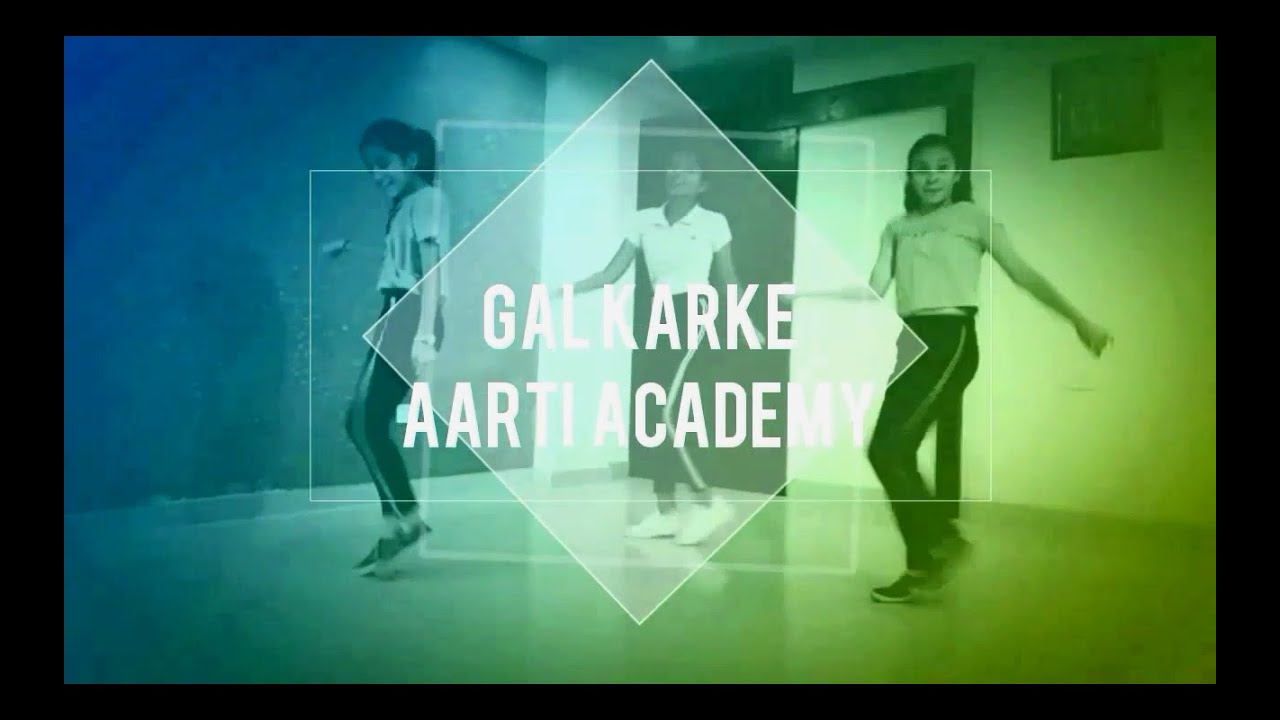 Karke Gal Karke Song | Dance Cover - YouTube
