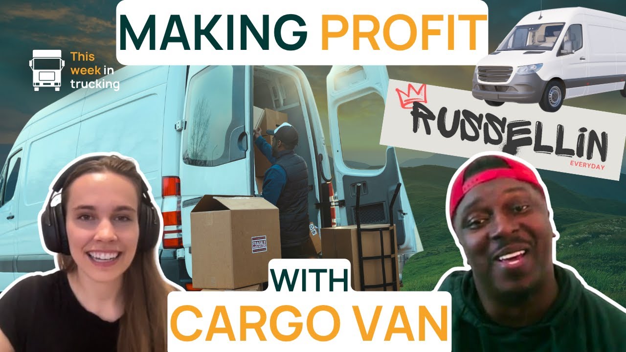 Cargo Van Business Strategies 2025 with @EverydayImRussellin13  | Ep 53