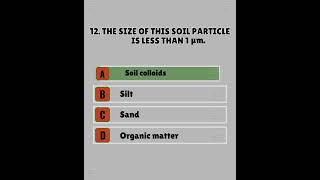 11-15 ITEMS SOIL SCIENCE REVIEW QUESTIONS
