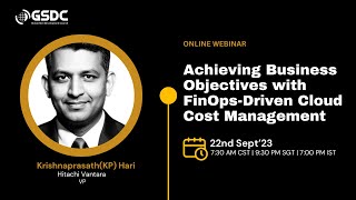 Achieving Business Objectives with FinOps Driven Cloud Cost Management by KrishnaprasathKP Hari