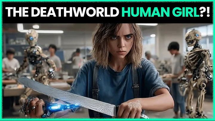 The Class Was Told to Craft a Blade — The Deathworld Human Girl Sharpened a Sci-Fi HFY Stories