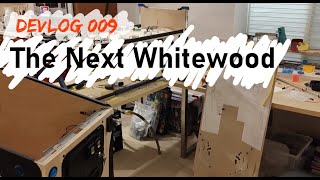 Transitioning to Whitewood 2 - LotKO Homebrew Pinball - Devlog 009