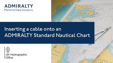 Inserting a cable onto an ADMIRALTY Standard Nautical Chart