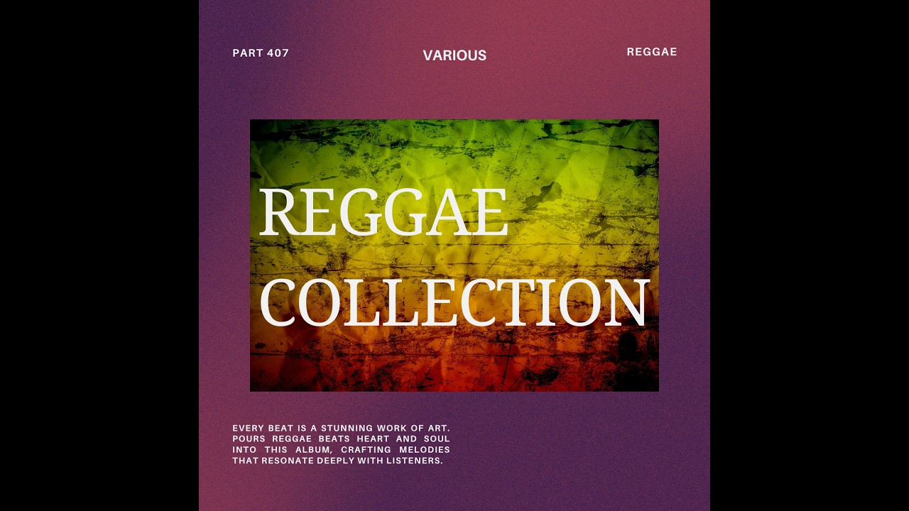 Various - Reggae Collection Part 407 - YouTube