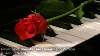 Revenge of Shinobi  -  My Lover (Piano Version)   Yuzo Koshiro