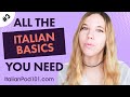 ALL the Basics You Need to Master Italian #3