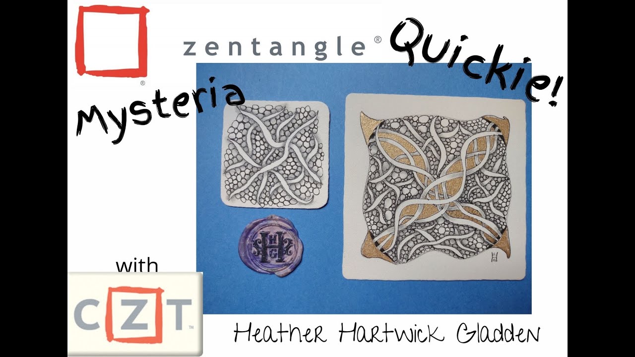 Zentangle® Quickie: Mysteria