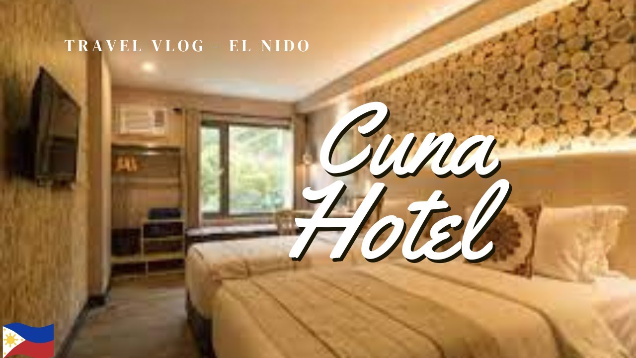 Cuna Hotel El Nido