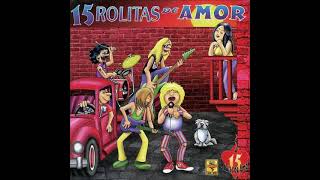 15 Rolitas De Amor Vol.1 (full álbum)