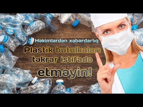 Video: Plastik şüşələri Necə Təkrar Istifadə Etmək Olar