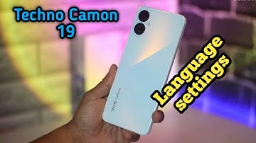 Language Change In Tecno Camon 19, Language Setting In Tecno Camon 19, How To