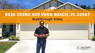 9026 103rd Ave Vero Beach, FL 32967 | Zachary Coletti Team | 772-494-1950