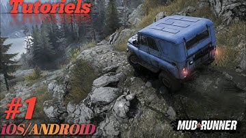 MudRunner Mobile Gameplay Walkthrough (Android/iOS) - Part 1 | First Look Tutorial