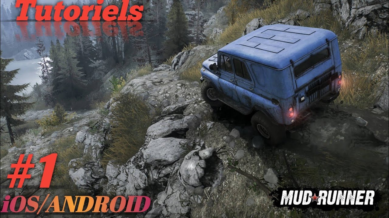 MudRunner Mobile Gameplay Walkthrough (Android/iOS) - Part 1 | First Look Tutorial