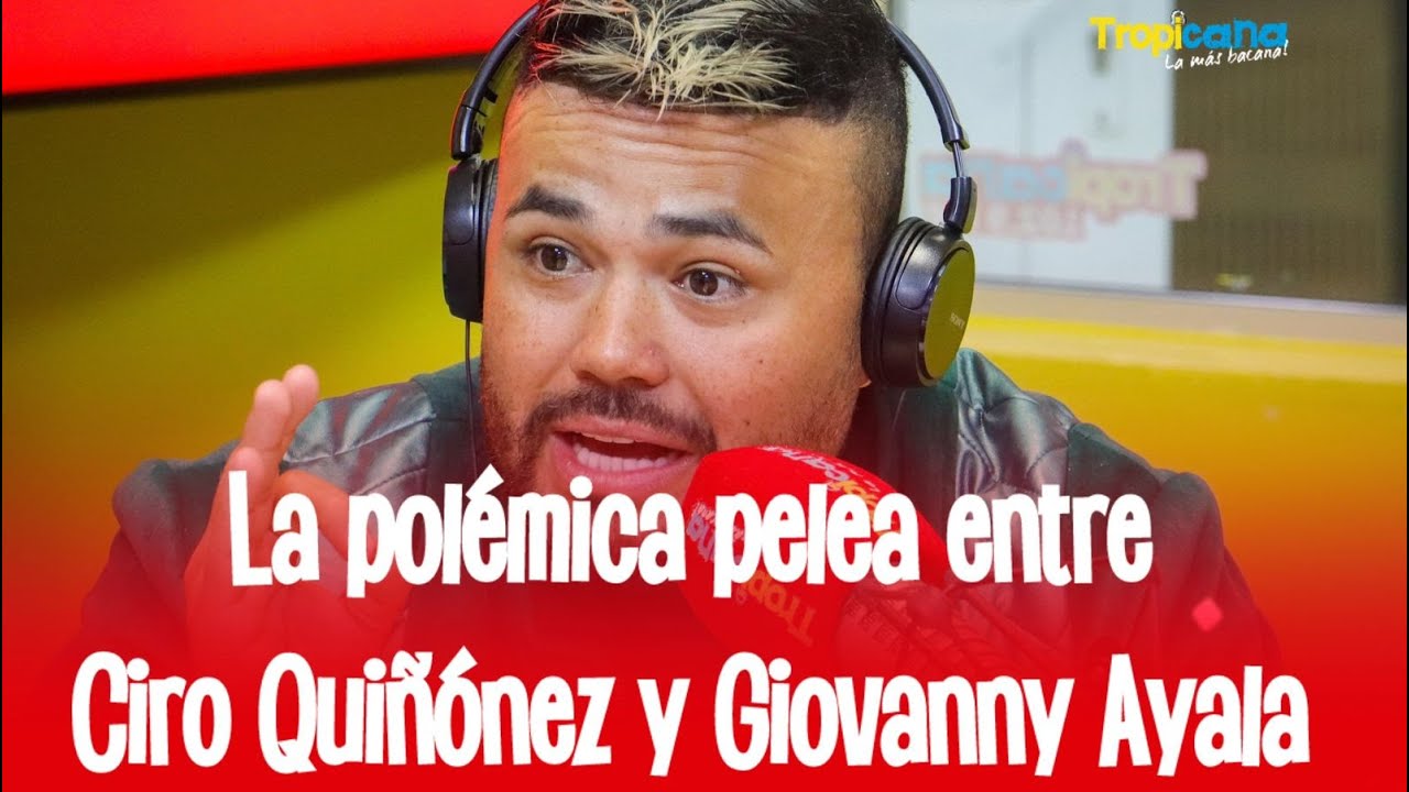 ¿Le pidió plata a Giovanny? Ciro Quiñónez contó la verdad tras polémica por “Regalada sales cara”