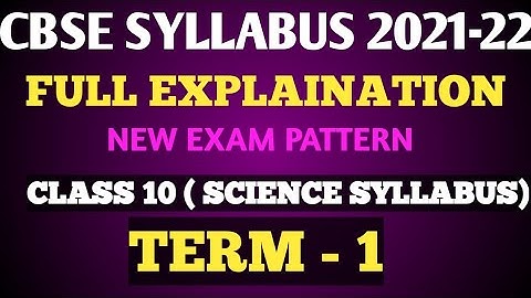 cbse syllabus 2021-22 class 10 science term -1||cbse syllabus 2021-22||cbse syllabus 2021-22 class1