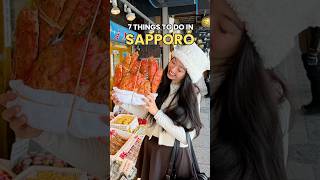 7 Things To Do In Sapporo #japan