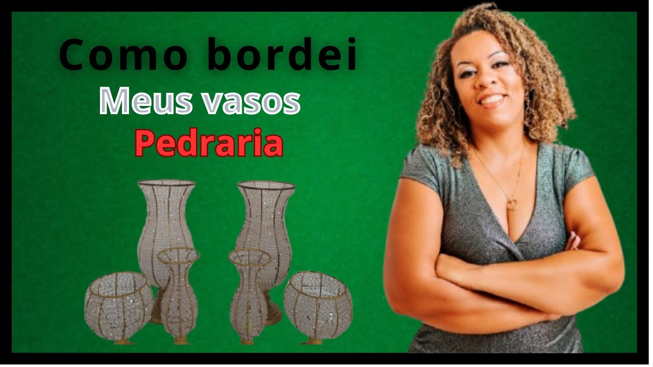 VASOS PEDRARIA COMO BORDAR FÁCIL
