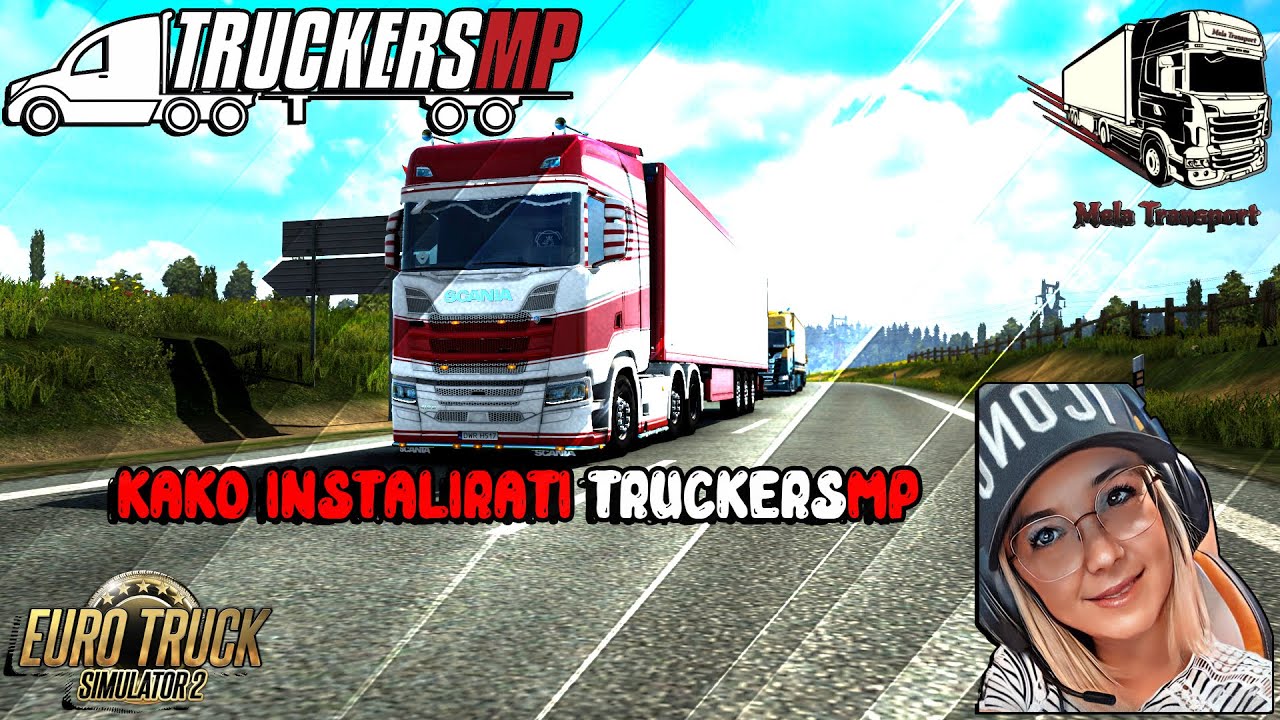 🚚🚚 KAKO INSTALIRATI TRUCKERS MP 🚚🚚