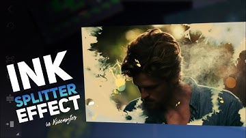 How To Create Ink Splatter Effect In Kinemaster 💥 Kinemaster Tutorials