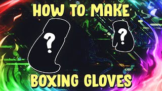HOW TO MAKE BOXING GLOVES!!! (FiveM)