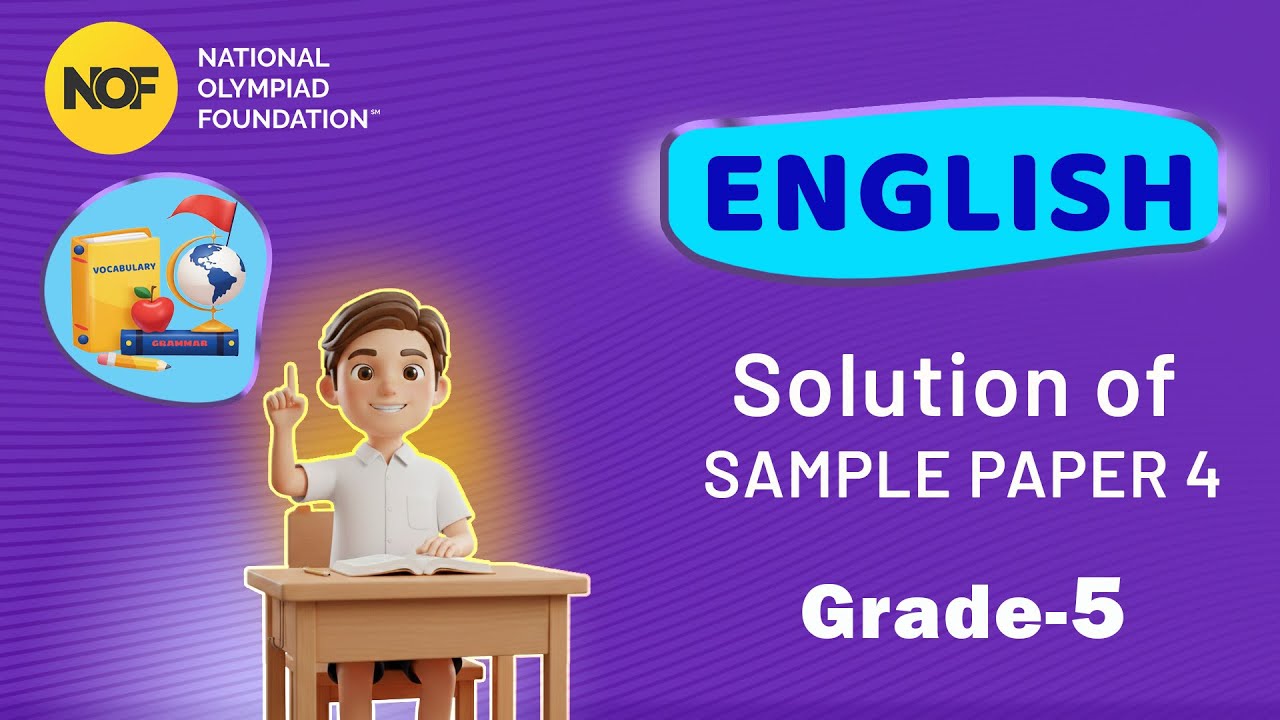 CLASS 5 - English - NOF Sample paper solution - 4