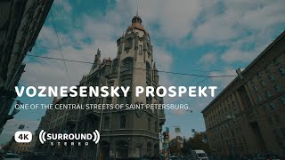 Voznesensky Prospekt in Saint Petersburg, September 2021 — 4K Walking Tour | Binaural ASMR