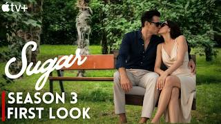 Sugar Season 3 First Trailer (2026) | Release Date Announcement!