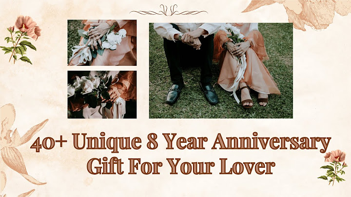 Traditional and modern 8th wedding anniversary gifts