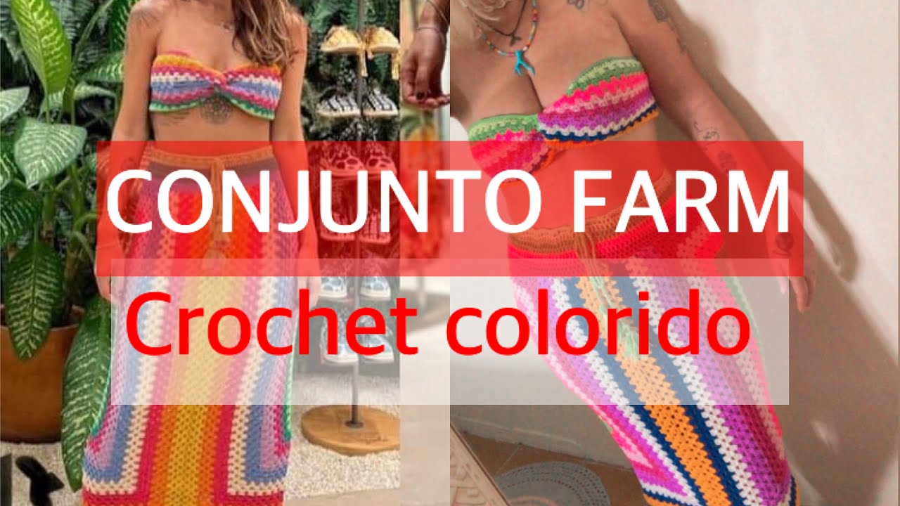 CONJUNTO FARM | CROCHET COLOR | VERÃO 2023