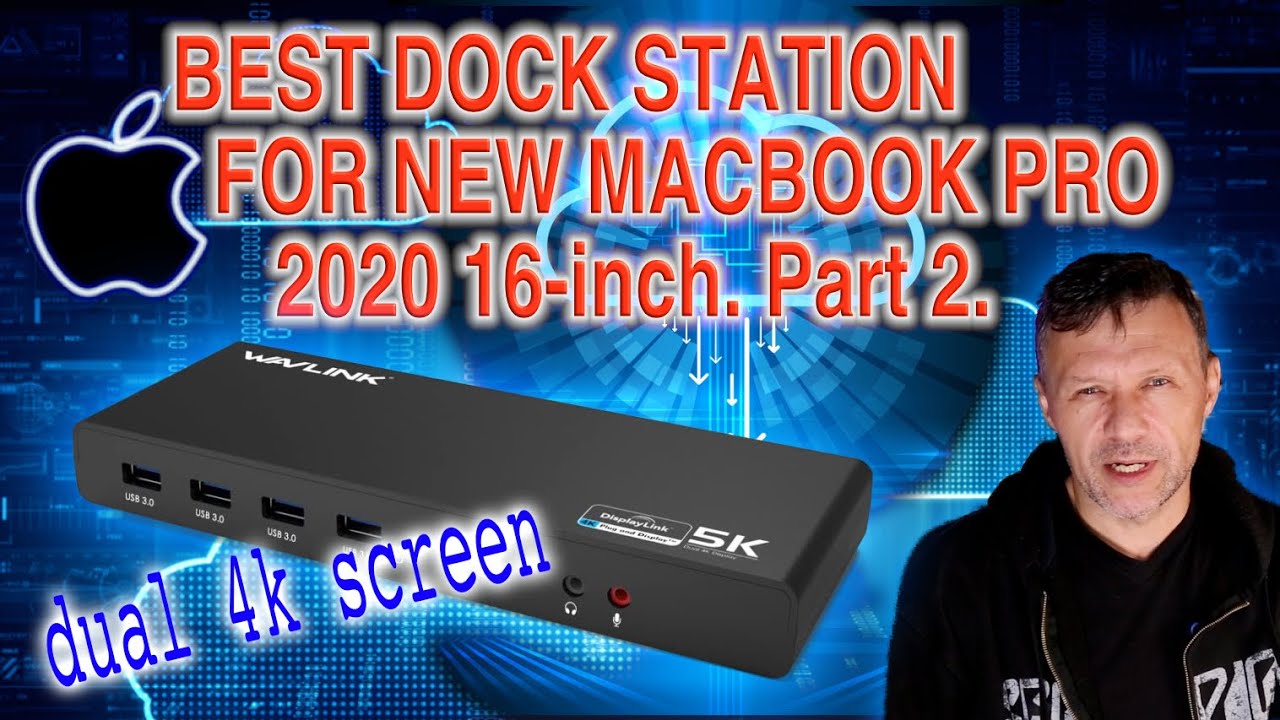 20200801 Best Docking Station for MacBook Pro 16 inch - part 2 - YouTube