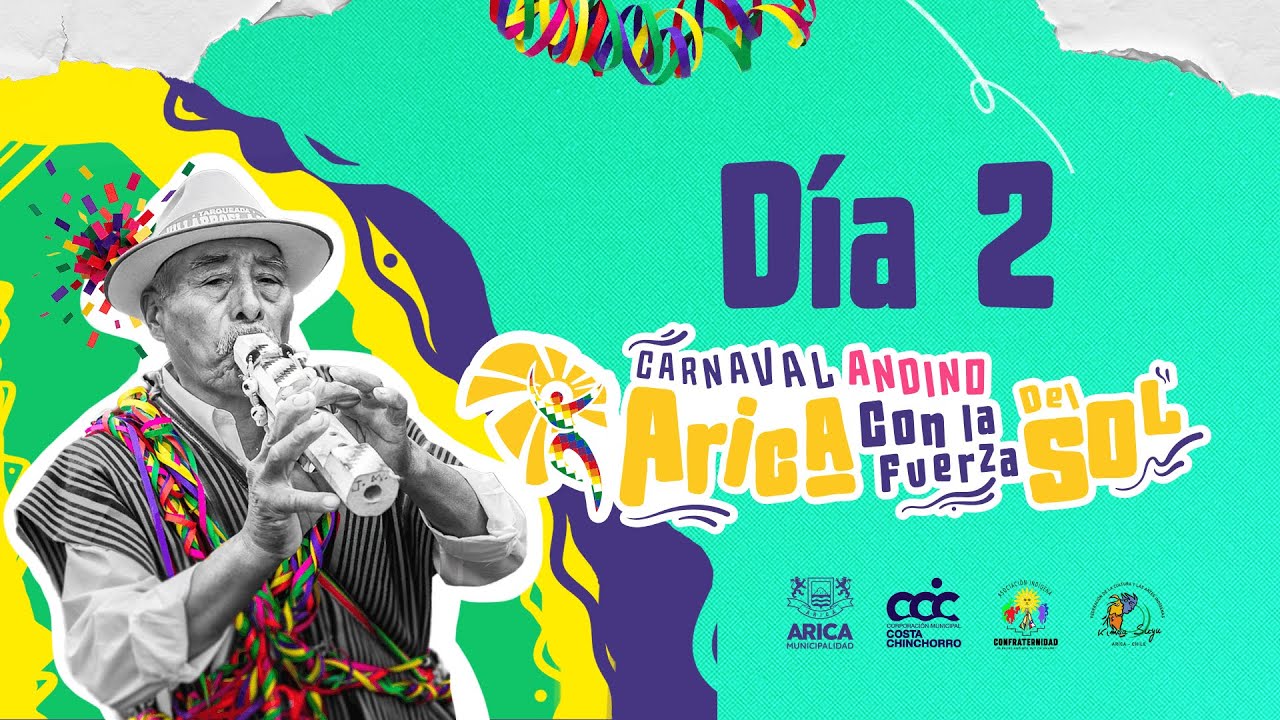 Carnaval Andino Arica con la Fuerza del Sol 2026 - Día 2
