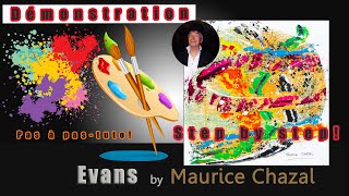 Demo Abstract Painting Maurice Chazal Acrylics Knife And Brushes Evans