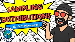 Famous Sampling Distributions 101: Statistics → Parameters (Bias & Variability) | Decode the World Ep. 13 Net Worth