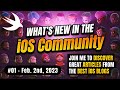 What's new in the iOS Community #01 📱