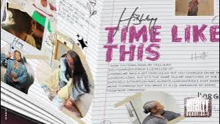 Highlyy - Time Like This (Visualiser)