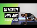 10 Minute High Intensity Full Ab Workout [Beginner Friendly]