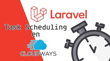 Task Scheduling con Laravel y Cloudways