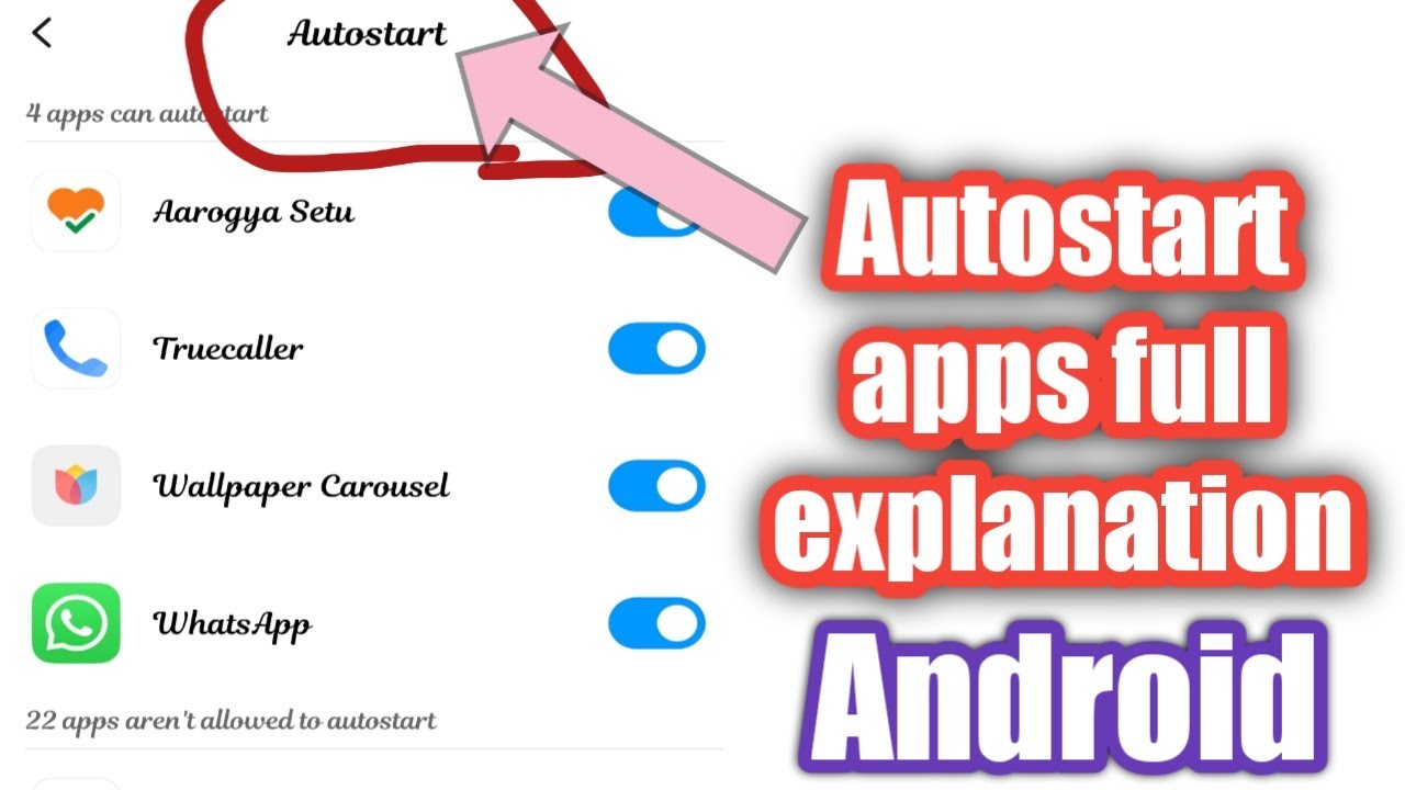 Autostart setting Android ! Full Explain! Enable and Disable ! ️ - YouTube