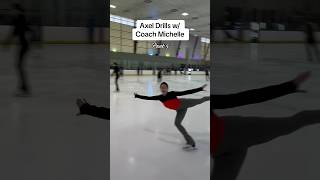 Axel Drills (Part 5) ⛸️✨ #coachmichellehong #iceskater #skatingcoach #figureskating #axeljump #axel