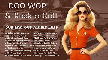 Doo Wop & Rock n Roll Playlist 💖 Best 50s and 60s Music Hits 💖 Oldies But Goodies