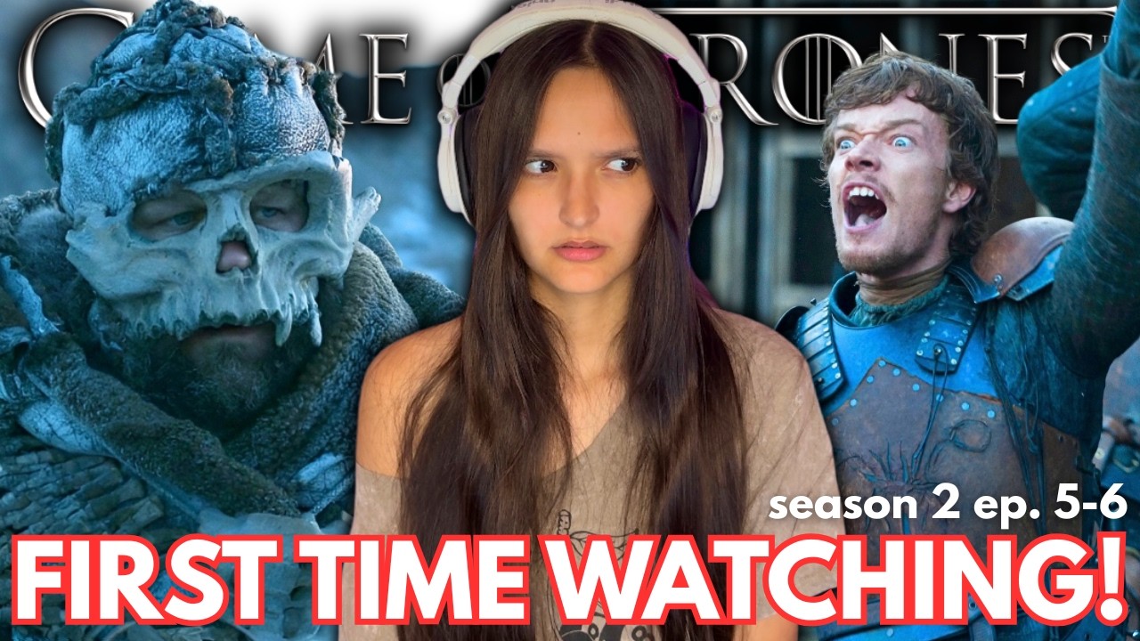 So I Finally Watched *GAME OF THRONES* Season 2 (Episode 5-6)