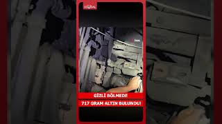 Otobüste Gizli Bölmede 717 Gram Altın Takı Bulundu İşte O Anlar...