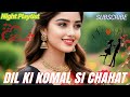 🎶 2026 Dil Ki Komal Si Chahat | Hindi Bollywood Romantic Video | LoFi Love Song 🎧💖