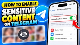 Details How to Enable Sensitive Content on Telegram | (Easy Guide 2026) Update