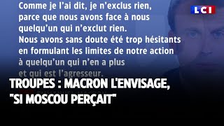 Troupes : Macron l'envisage, 