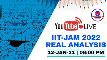 IIT JAM MATHEMATICS 2022 | B1-C2 | REAL ANALYSIS IIT-JAM