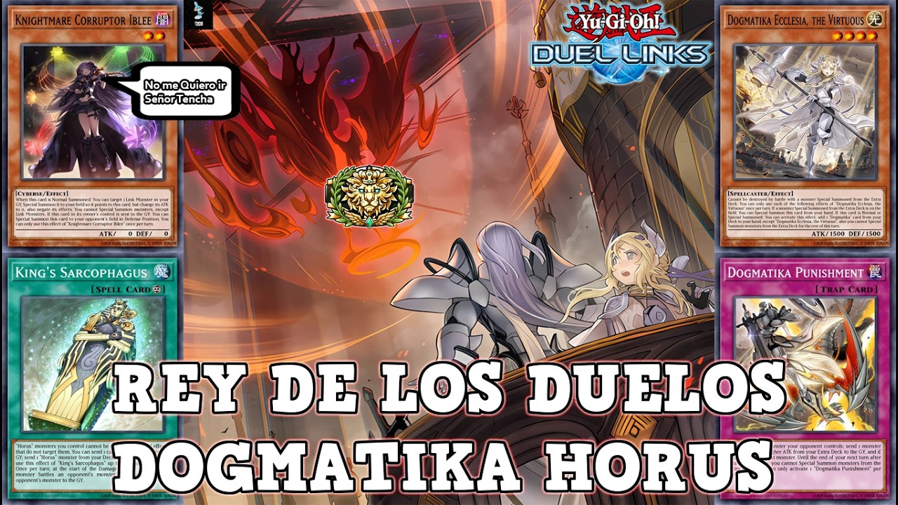 REY DE LOS DUELOS DOGMATIKA HORUS ft. IBLEE POR ALGO NOS LA VAN A LIMITAR | Yu-Gi-Oh! Duel Links