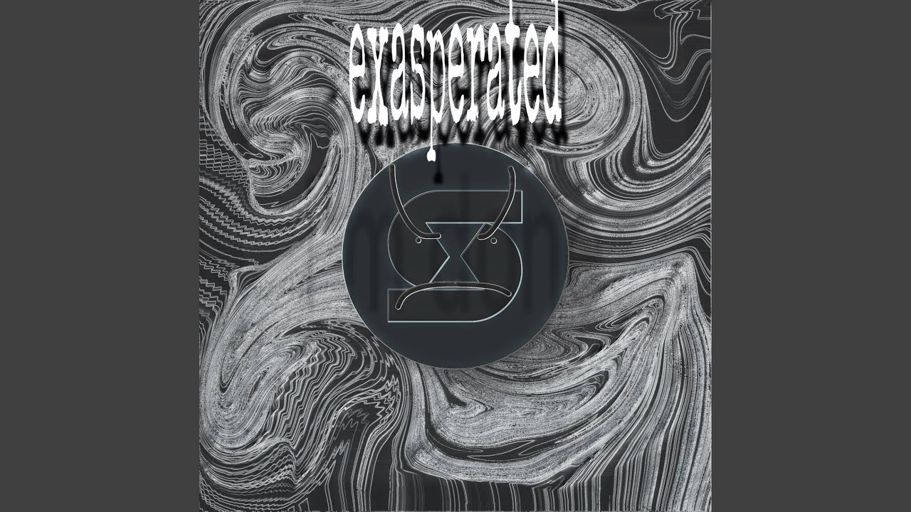 Watch exasperated. on YouTube Watch exasperated. on YouTube